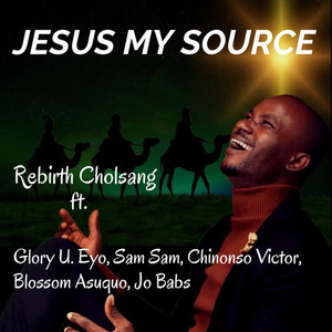 Jesus my source