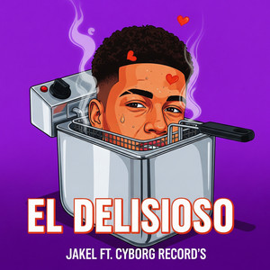 El Delisioso (Explicit)