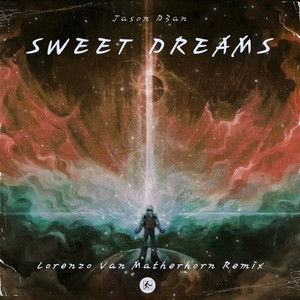 Sweet Dreams (Lorenzo Van Matherhorn Remix)