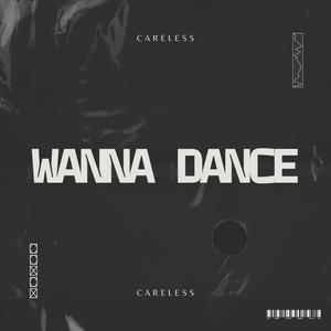 Wanna Dance