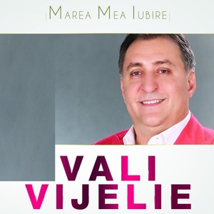 Marea Mea Iubire