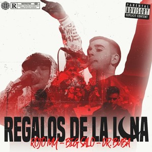 Regalos De La Luna (Explicit)