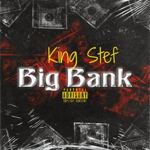 Big Bank (Explicit)