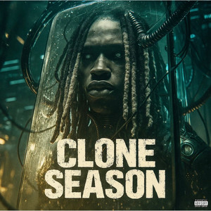 Clone Season (Explicit)