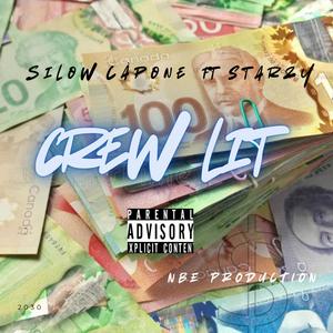 Crew lit (feat. Starzy) (Explicit)