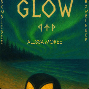 GLOW (feat. Alissa Moree)