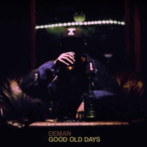 Good Old Days (Explicit)