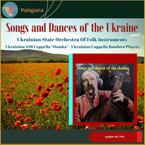 Songs And Dances Of The Ukraine, Vol. 1 (Album of 1957)