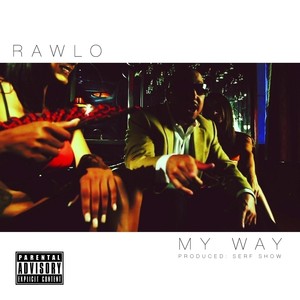 My Way - Single (Explicit)