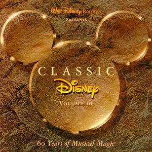 迪士尼公司 迪士尼闪耀六十年第三辑 CLASSIC DISNEY VOLUEM Ⅲ