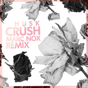 Crush (Marc Nox Remix)