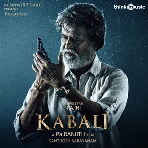 Kabali (Original Motion Picture Soundtrack)