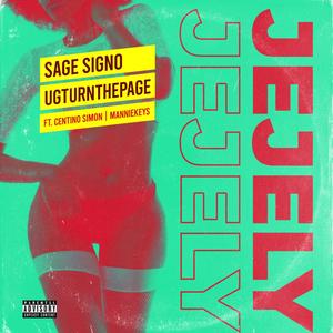 Jejely(feat. Centino Simon & MannieKeys) (Explicit)