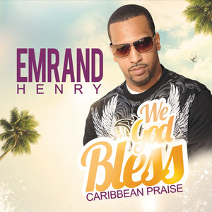 We God Bless (Caribbean Praise)