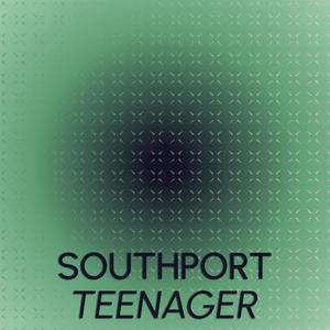 Southport Teenager