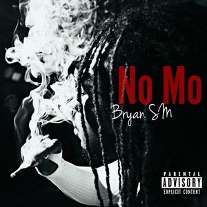 No Mo (Explicit)