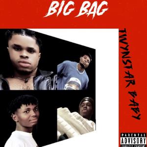 BIGBAG (feat. BIGT,RUPIST & BIGKID) (Explicit)