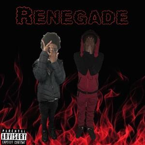 Renegade (feat. Luhkj) (Explicit)