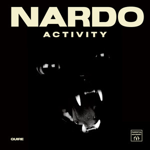 Nardo Activity (Explicit)