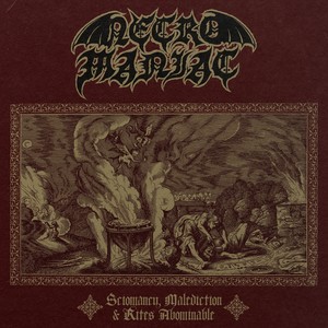 Sciomancy, Malediction & Rites Abominable (Explicit)