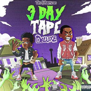 3 Day Tape DELUXE (Explicit)