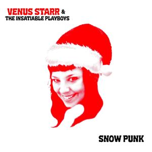 Snow Punk (Explicit)