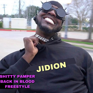 Shitty Pamper Back in Blood Freestyle (Explicit)