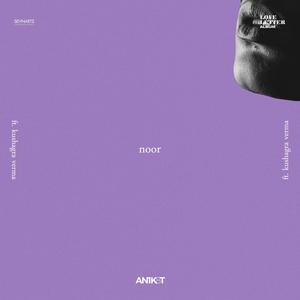 Noor(feat. Kushagra Verma)