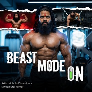 BEAST MODE ON