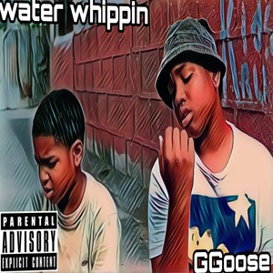 Water Whippin (Explicit)