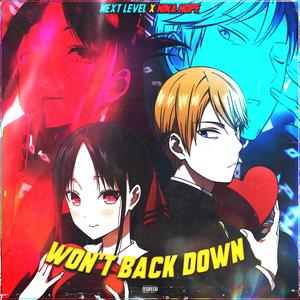 Won't Back Down (feat. Nina Hope)