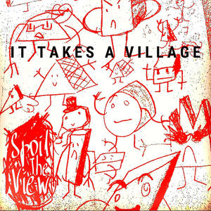 It Takes A Village (Explicit)