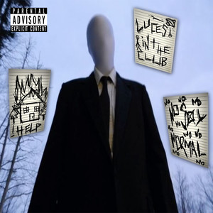 Slenderman (Explicit)