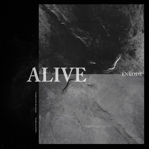 Alive