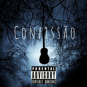 Confissão (Explicit)