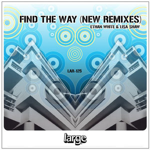 Find The Way (Remixes Part 2)