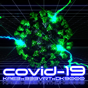 Covid-19 (Explicit)