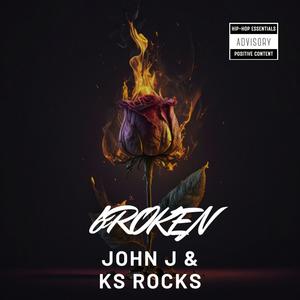 Broken (feat. KS Rocks) [Explicit]