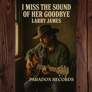 I Miss the Sound of Her Goodbye