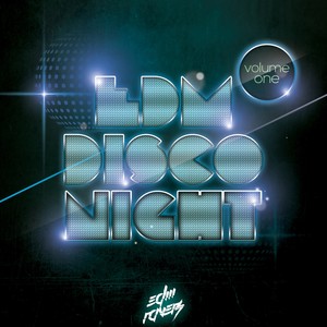 EDM Disco Night, Vol. 1 (Explicit)