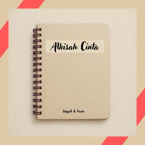 Alkisah Cinta (feat. Lowie)