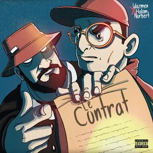 Le contrat (feat. Hakim Norbert) (Explicit)