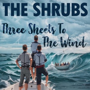 Three Sheets to the Wind