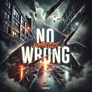 No Wrong (Explicit)