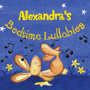 Alexandra's Bedtime Lullabies