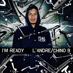 I'm ready (feat. Chino b) [Explicit]