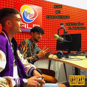 NON MI CONOSCONO (feat. El Pepinho) (Explicit)