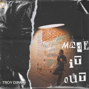 Made It Out (Explicit)