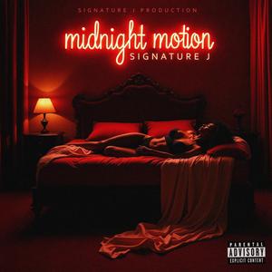 MidNight Motion (Explicit)