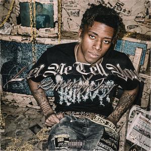 Let Me Tell You (Explicit)